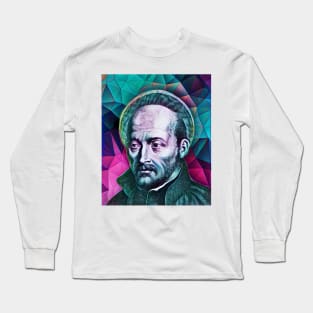 Ignatius of Loyola Portrait | Ignatius of Loyola Artwork 4 Long Sleeve T-Shirt